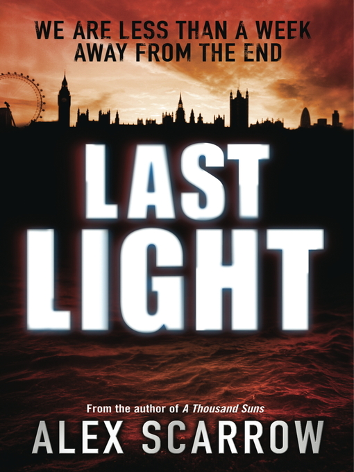 Last Light (eBook): Last Light Series, Book 1
